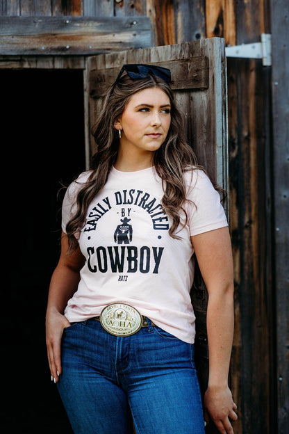Barn Clothes T-shirt "Easily Distracted by Cowboys" SALE